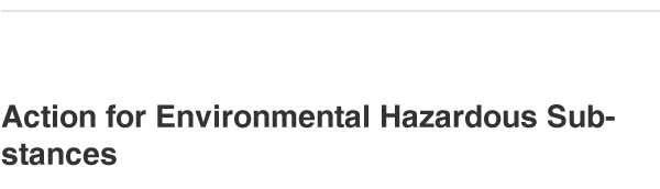 Action for Environmental Hazardous Substance